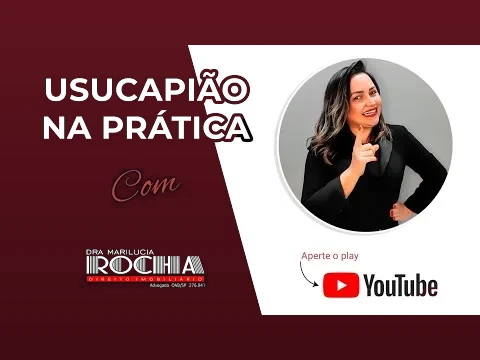 Usucapião na Prática